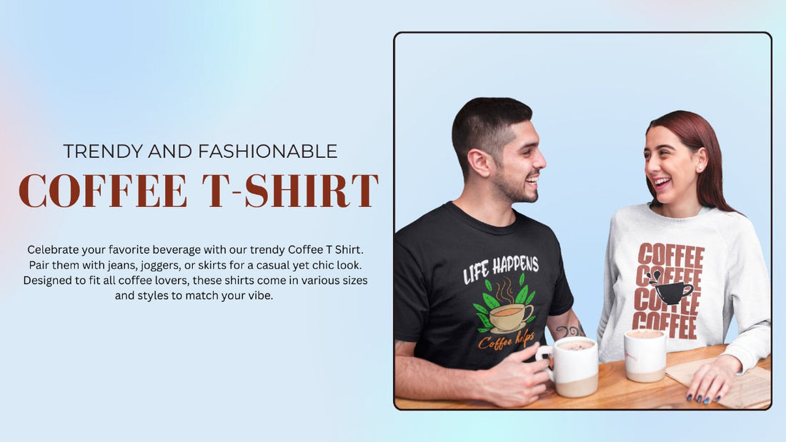 Coffee t shirt