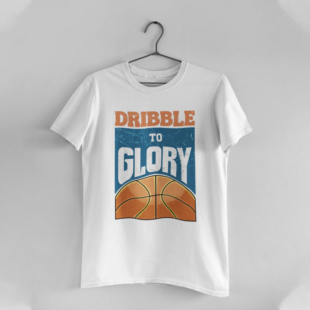 Dribble to Glory T-Shirt