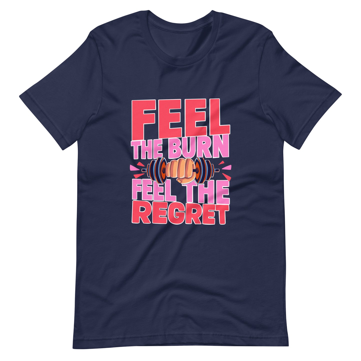 Feel the Burn Gym Shirt for Men