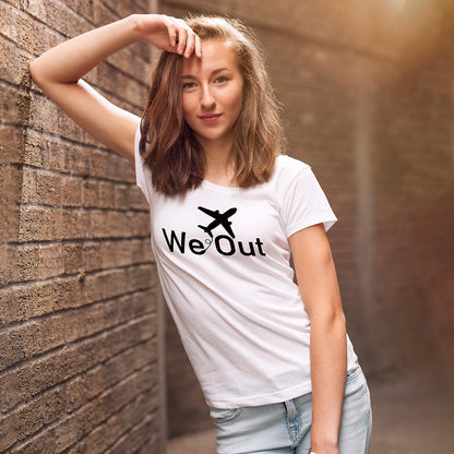 We Are Out Vacation T-Shirt For Women